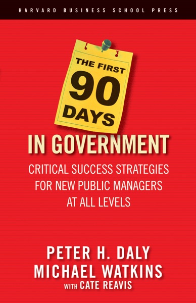 The First 90 Days