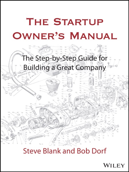 The Startup Owner's Manual
